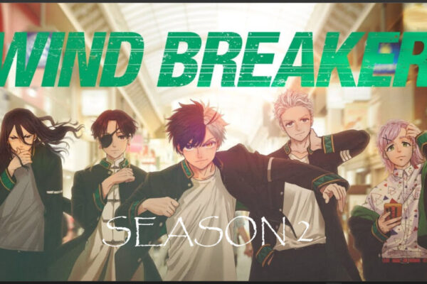 Wind Breaker season 2 : sakura’s ultimate action and plot twist awaits